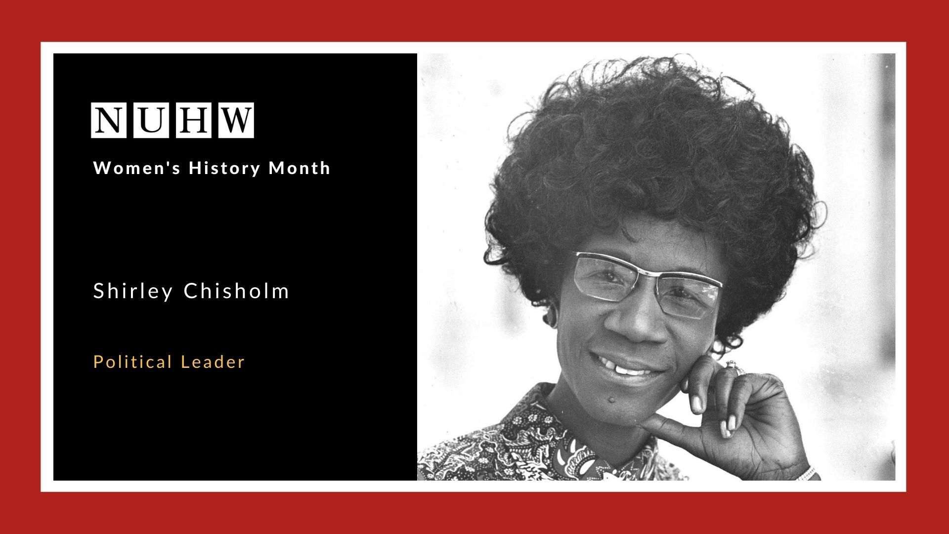 Shirley Chisholm - National Union of Healthcare Workers