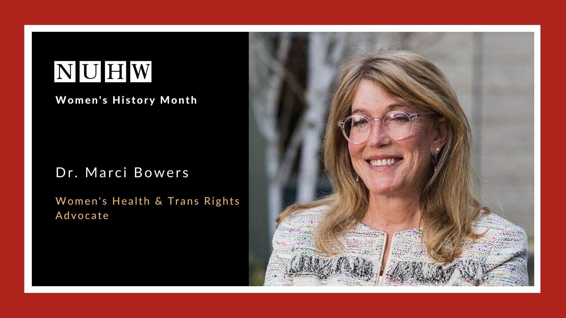 Dr. Marci Bowers - National Union of Healthcare Workers