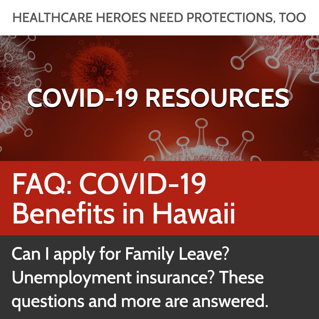 FAQ COVID19 Benefits in Hawaii Navigating Benefits National Union